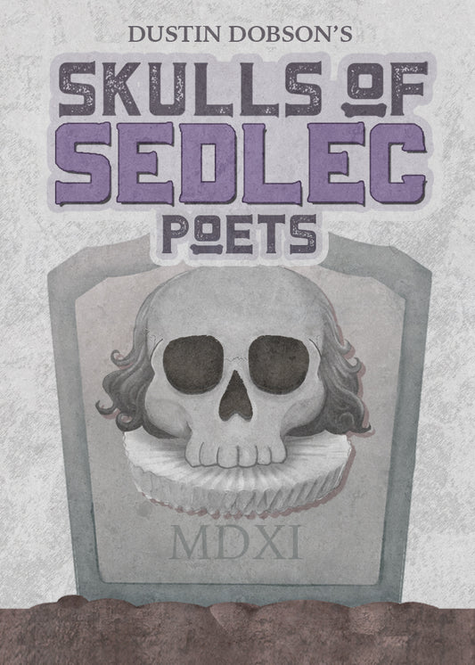 Skulls of Sedlec: Poets Expansion