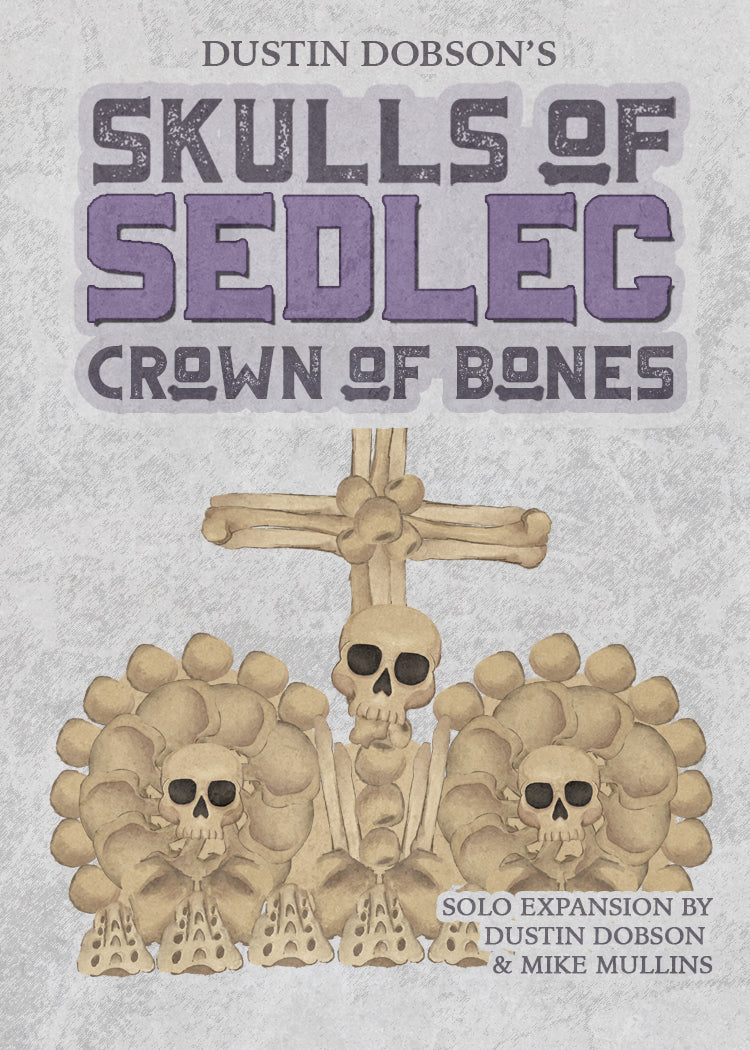 Skulls of Sedlec: Crown of Bones Expansion – Button Shy