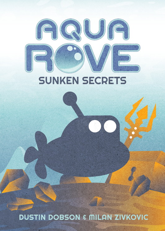 Aqua ROVE: Sunken Secrets