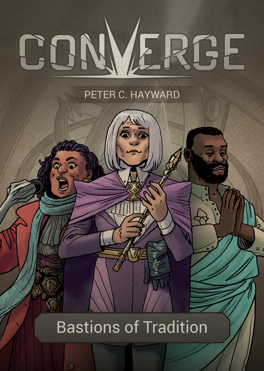 Converge: Bastions of Tradition