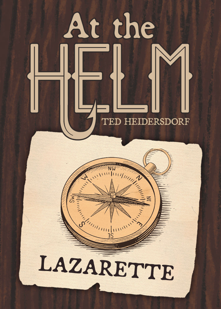 At the Helm: Lazarette Expansion