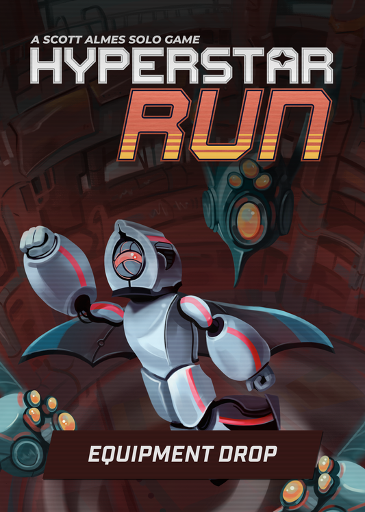 Hyperstar Run: Equipment Drop