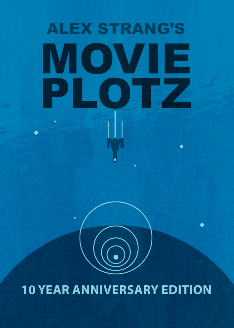 Movie Plotz: 10 Year Anniversary Edition (UK Only) (PREORDER: ESTIMATED SHIPPING JUNE 2025)