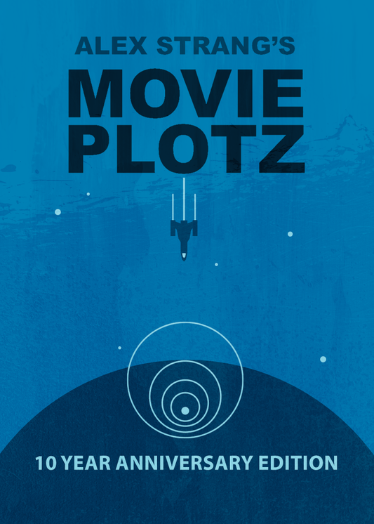 Movie Plotz: 10 Year Anniversary Edition