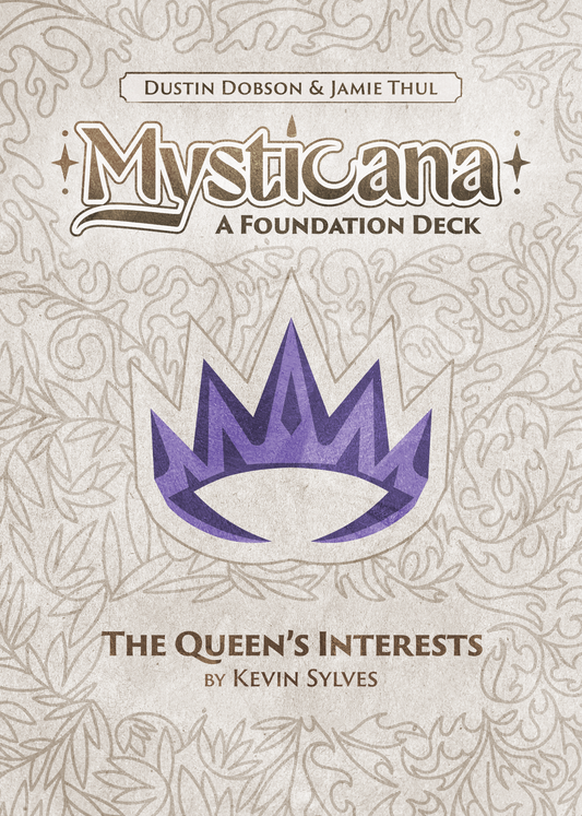 Mysticana:  The Queen's Interests expansion game