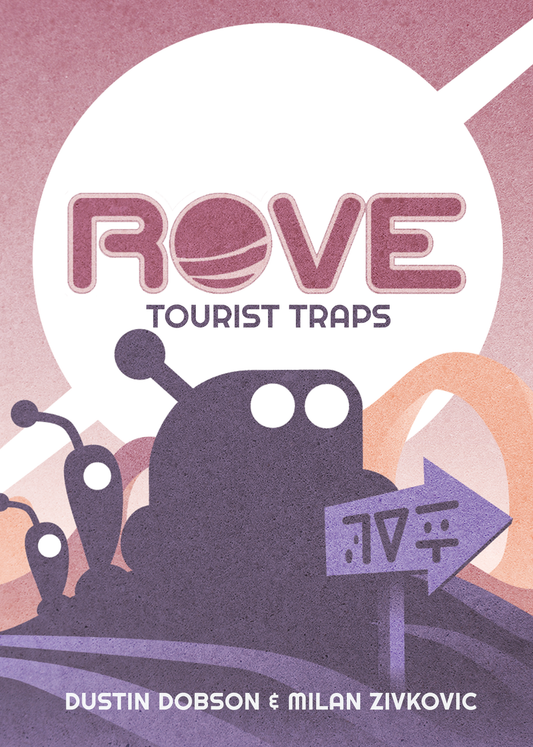 ROVE: Tourist Traps expansion (PREORDER: ESTIMATED SHIPPING LATE SEPTEMBER 2024)