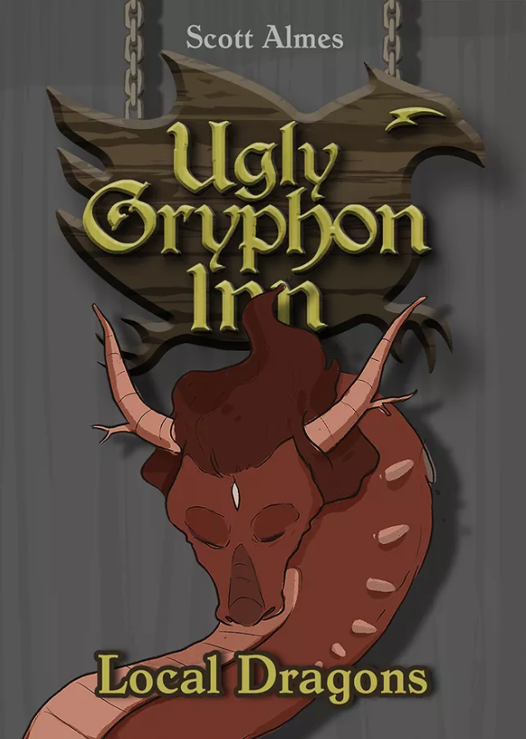 Ugly Gryphon Inn: Local Dragons