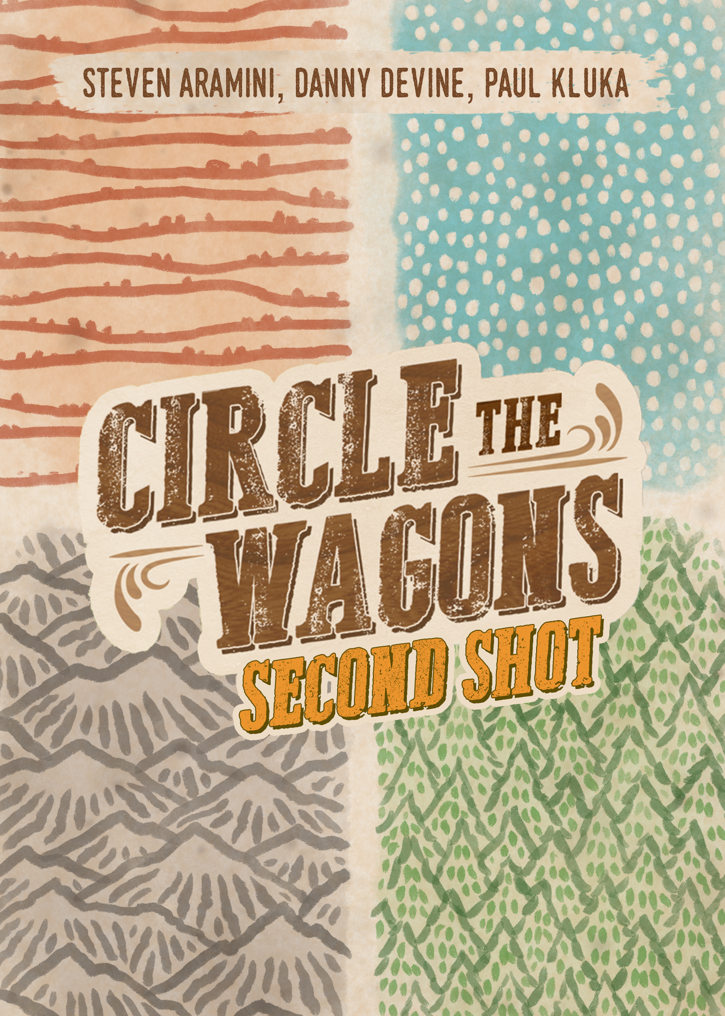 Circle The Wagons: Second Shot (PREORDER: ESTIMATED SHIPPING FEBRUARY 2025)