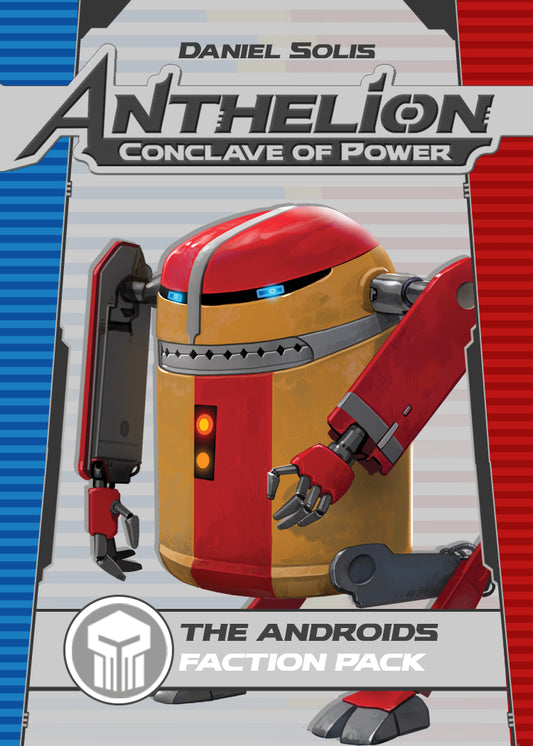 Anthelion: Conclave of Power: Androids Faction Pack Expansion