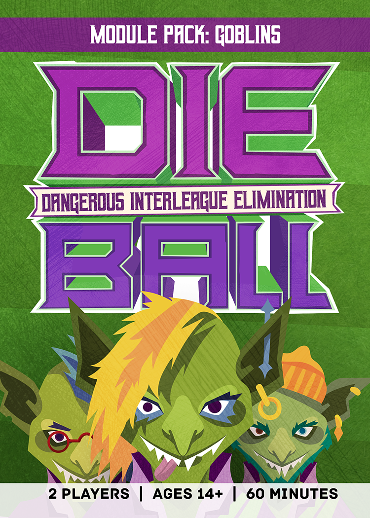 DIE Ball: Goblins (Shipping Oct 1 2026)