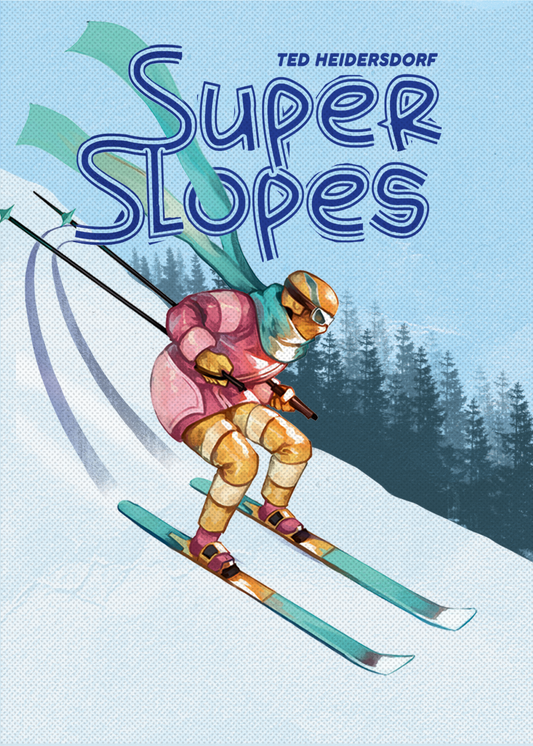 Super Slopes (PREORDER: ESTIMATED SHIPPING JANUARY 2025)