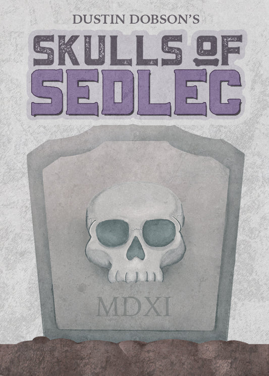 Skulls of Sedlec (UK Only) (PREORDER: ESTIMATED SHIPPING SEPTEMBER 2024)