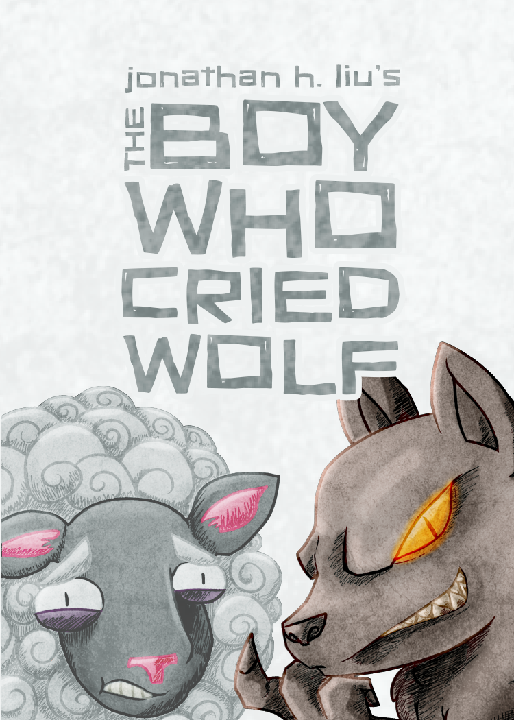 The Boy Who Cried Wolf