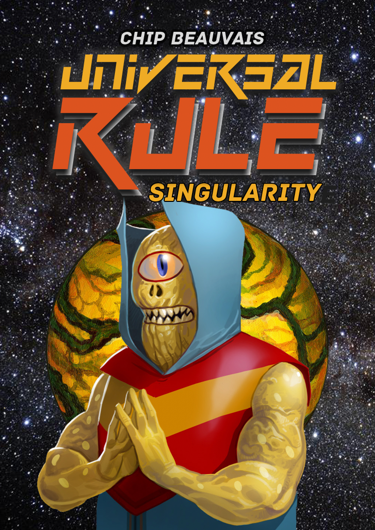 Universal Rule: Singularity